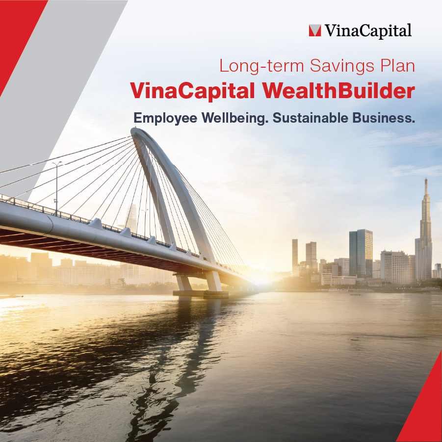 VinaCapital launches WealthBuilder – A Long-Term Savings Solution for Employee Financial Wellbeing